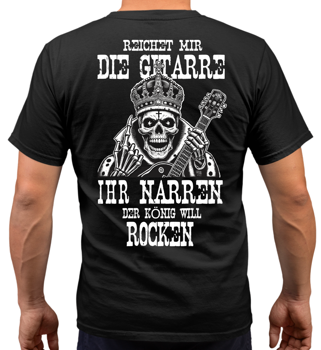 REICHET MIR DIE GITARRE - Rückenprint/Herren Shirt